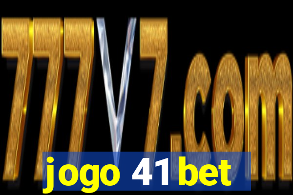 jogo 41 bet